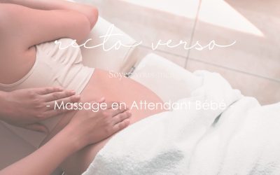 Massage en Attendant Bébé